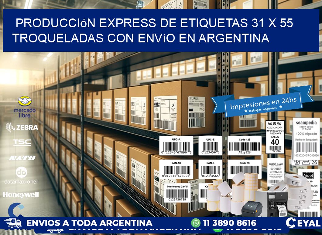 Producción express de etiquetas 31 x 55 troqueladas con envío en Argentina