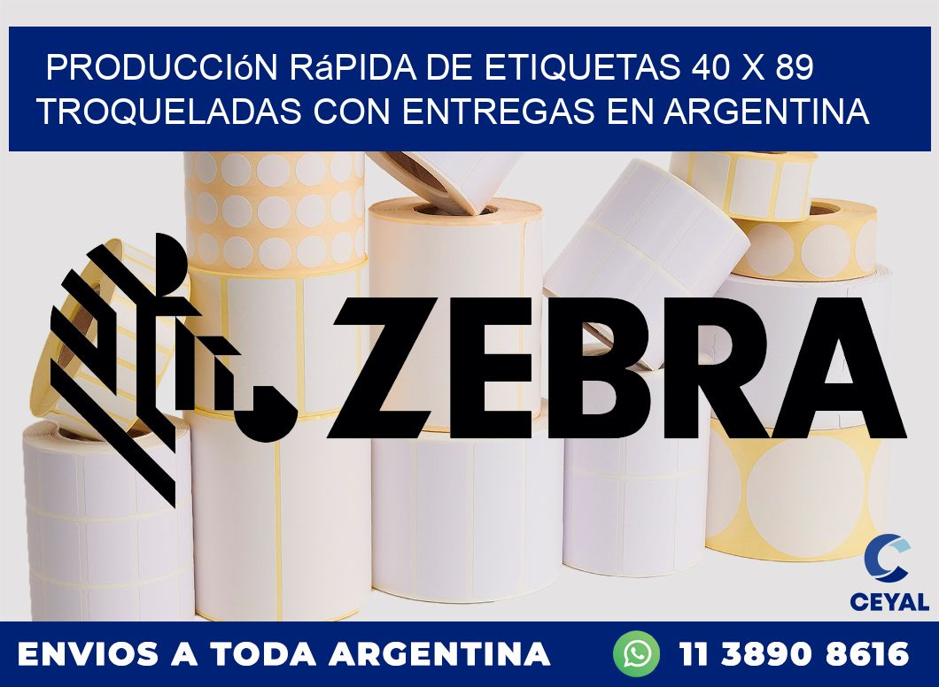 Producción rápida de etiquetas 40 x 89 troqueladas con entregas en Argentina
