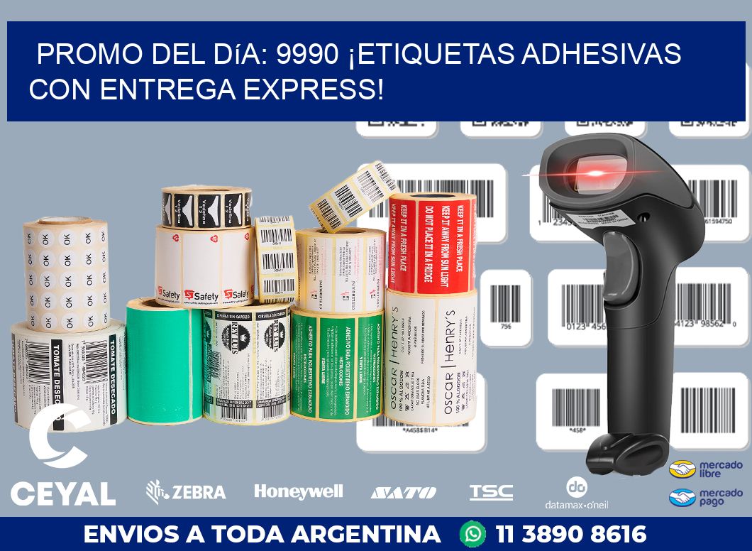 Promo del Día: 9990 ¡Etiquetas Adhesivas con Entrega Express!