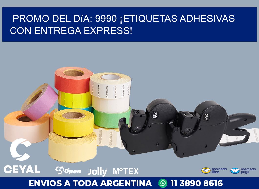 Promo del Día: 9990 ¡Etiquetas Adhesivas con Entrega Express!