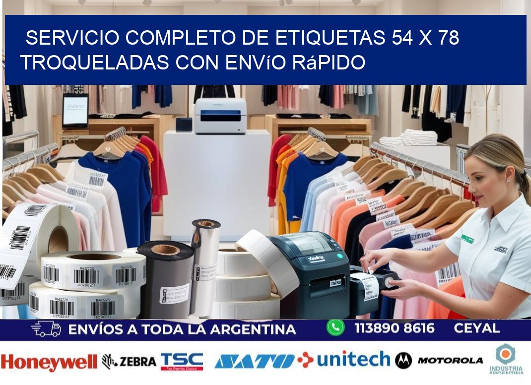 Servicio completo de etiquetas 54 x 78 troqueladas con envío rápido