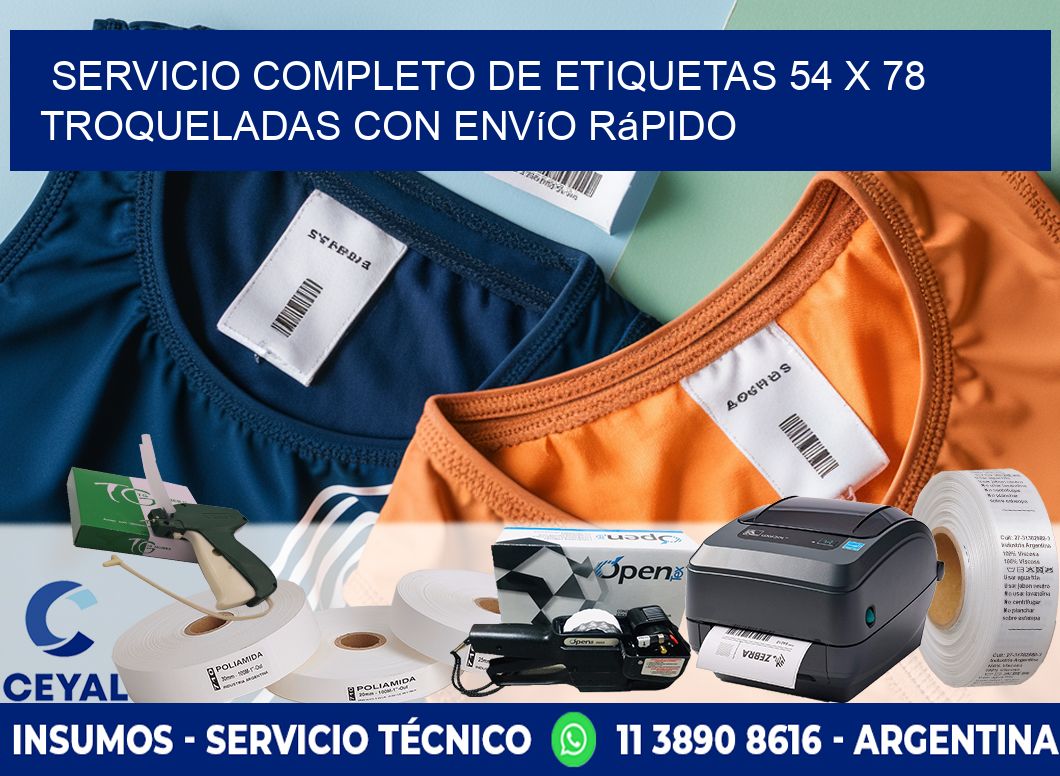 Servicio completo de etiquetas 54 x 78 troqueladas con envío rápido