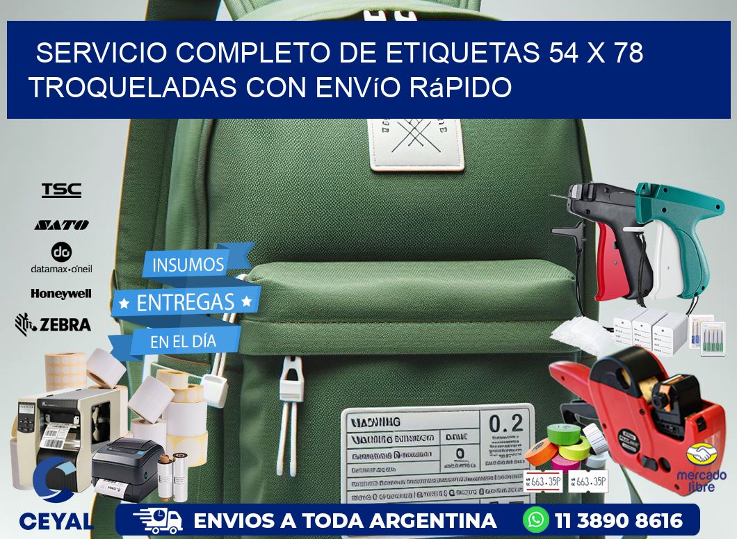 Servicio completo de etiquetas 54 x 78 troqueladas con envío rápido