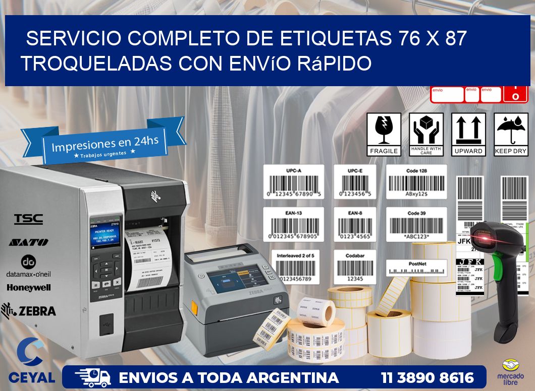 Servicio completo de etiquetas 76 x 87 troqueladas con envío rápido