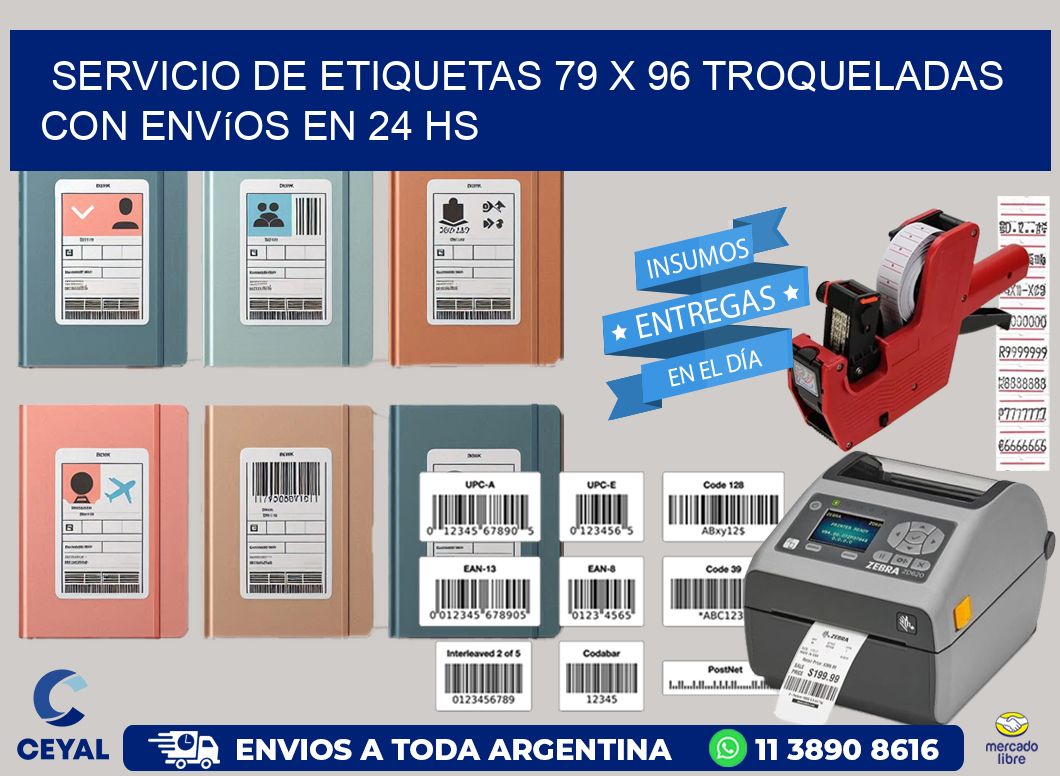 Servicio de etiquetas 79 x 96 troqueladas con envíos en 24 hs