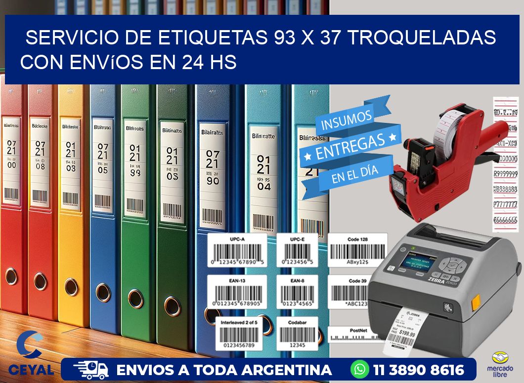 Servicio de etiquetas 93 x 37 troqueladas con envíos en 24 hs