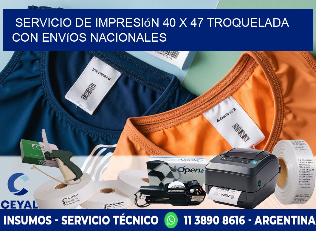 Servicio de impresión 40 x 47 troquelada con envíos nacionales