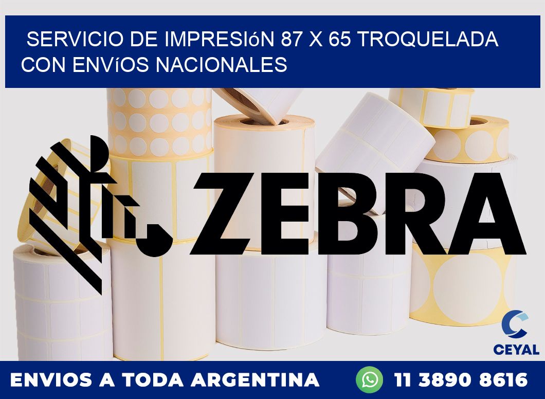 Servicio de impresión 87 x 65 troquelada con envíos nacionales