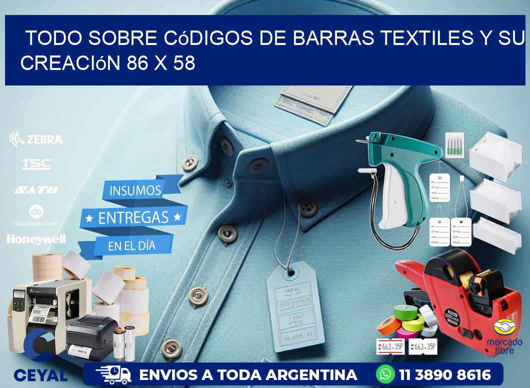 Todo sobre Códigos de Barras Textiles y su Creación 86 x 58
