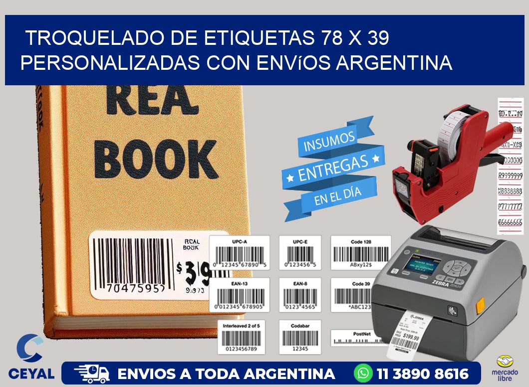 Troquelado de etiquetas 78 x 39 personalizadas con envíos Argentina