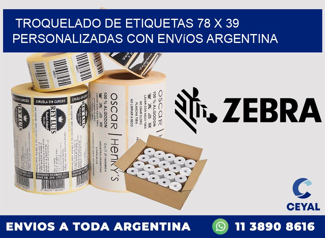 Troquelado de etiquetas 78 x 39 personalizadas con envíos Argentina