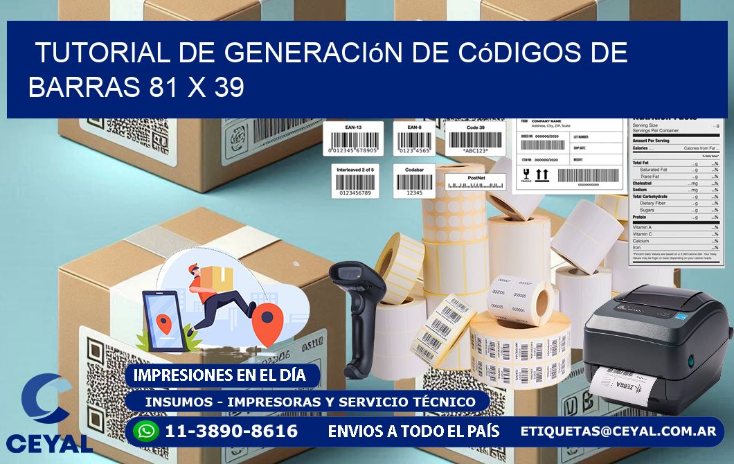 Tutorial de Generación de Códigos de Barras 81 x 39