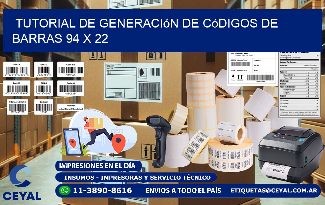 Tutorial de Generación de Códigos de Barras 94 x 22