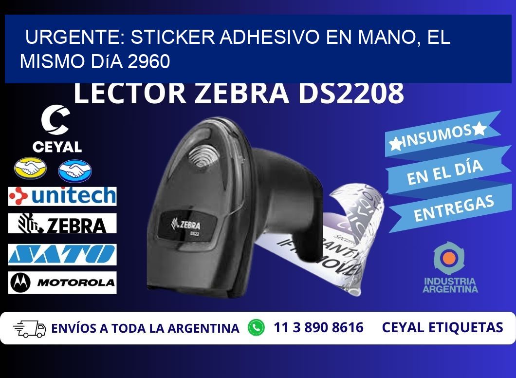 Urgente: Sticker adhesivo en Mano, el Mismo Día 2960