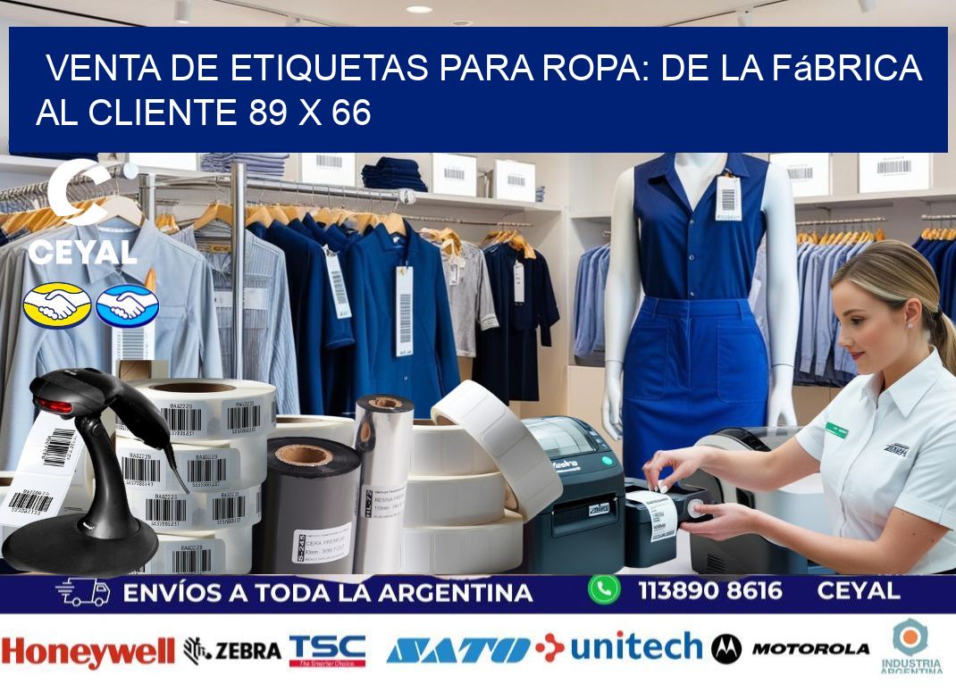 Venta de Etiquetas para Ropa: De la Fábrica al Cliente 89 x 66