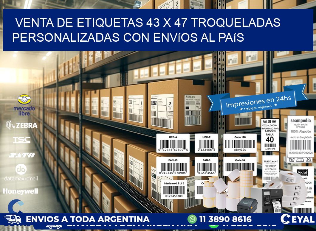 Venta de etiquetas 43 x 47 troqueladas personalizadas con envíos al país