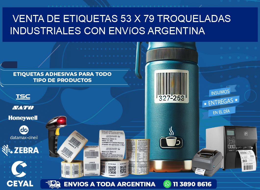 Venta de etiquetas 53 x 79 troqueladas industriales con envíos Argentina