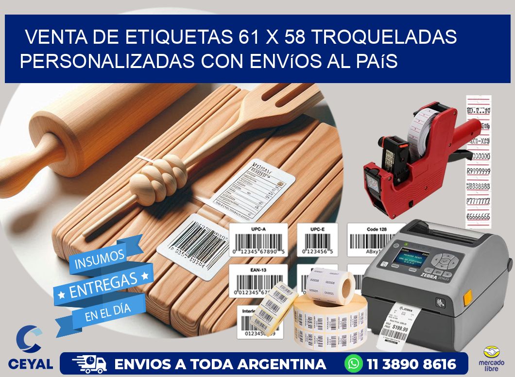 Venta de etiquetas 61 x 58 troqueladas personalizadas con envíos al país