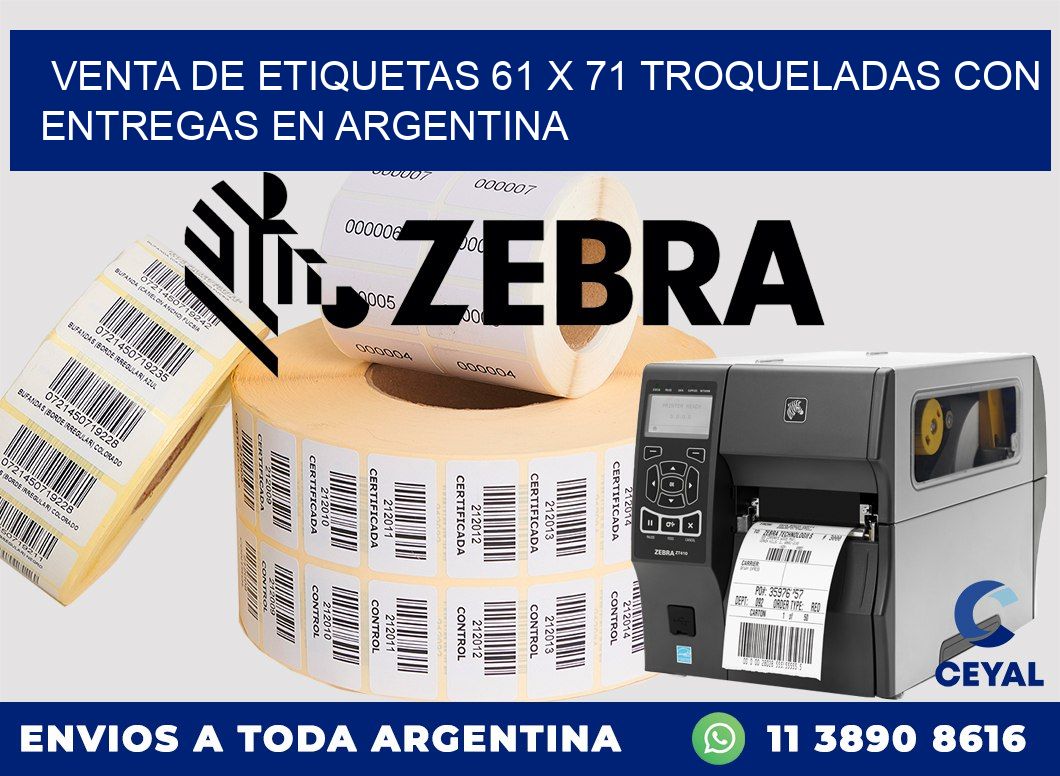 Venta de etiquetas 61 x 71 troqueladas con entregas en Argentina