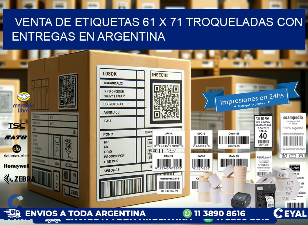 Venta de etiquetas 61 x 71 troqueladas con entregas en Argentina