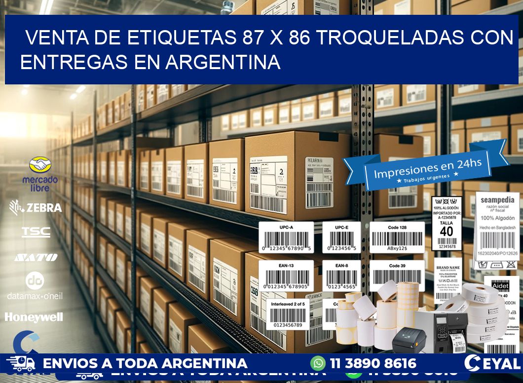 Venta de etiquetas 87 x 86 troqueladas con entregas en Argentina