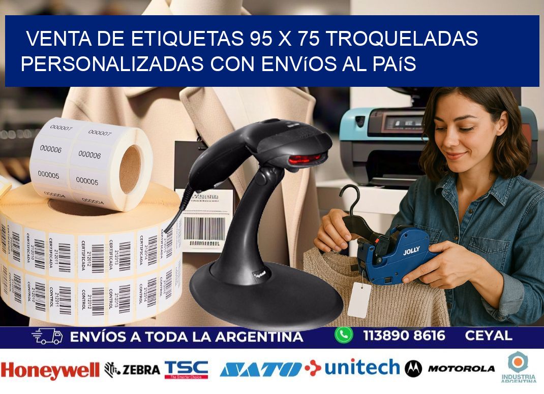 Venta de etiquetas 95 x 75 troqueladas personalizadas con envíos al país