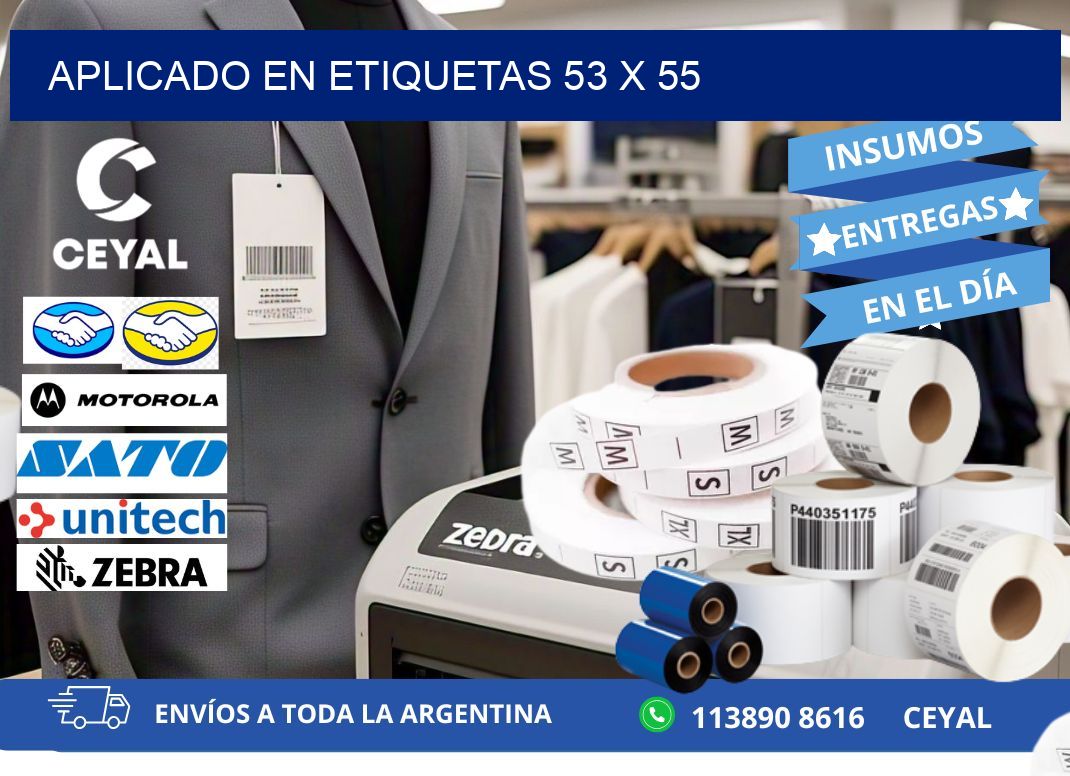aplicado en etiquetas 53 x 55