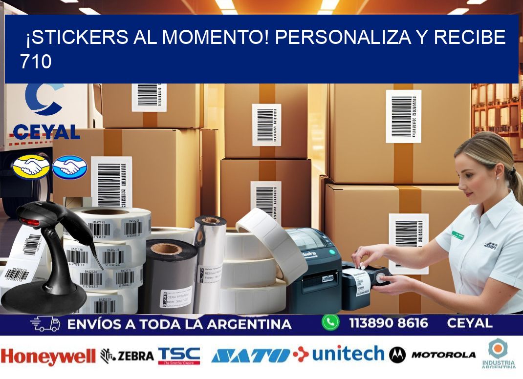 ¡Stickers al Momento! Personaliza y Recibe 710
