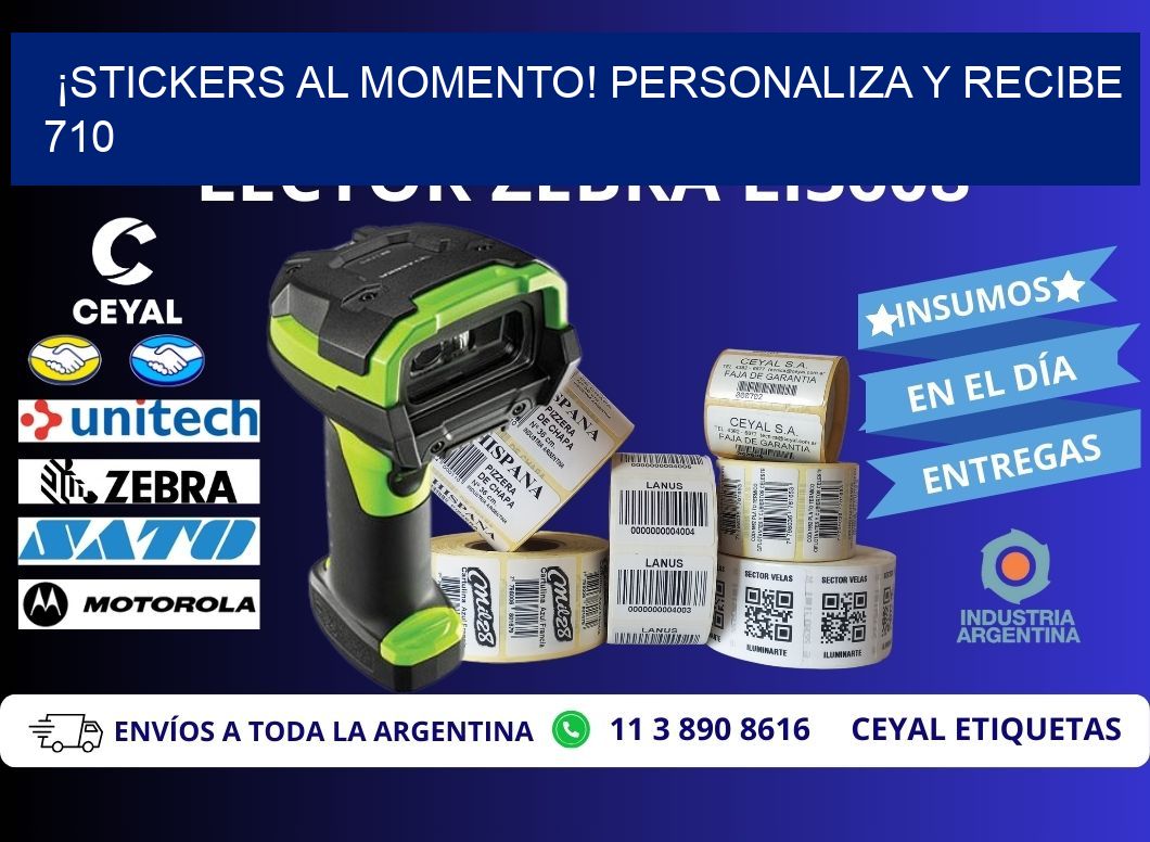 ¡Stickers al Momento! Personaliza y Recibe 710