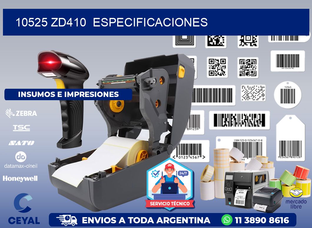 10525 ZD410 especificaciones