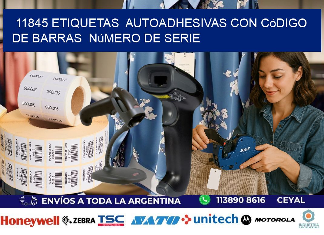 11845 etiquetas  autoadhesivas con código de barras  número de serie
