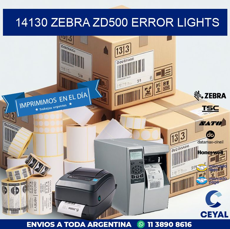 14130 Zebra ZD500 error lights
