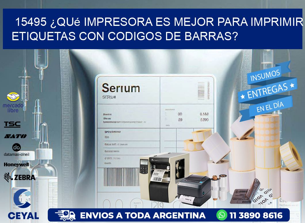 15495 ¿Qué impresora es mejor para imprimir etiquetas con codigos de barras?