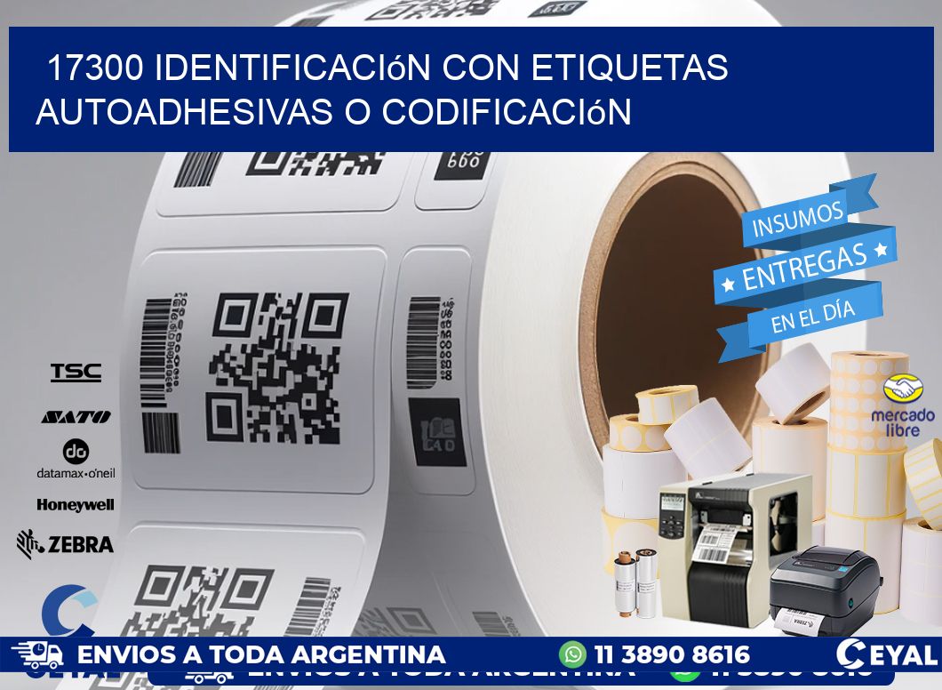 17300 identificación con etiquetas autoadhesivas o codificación