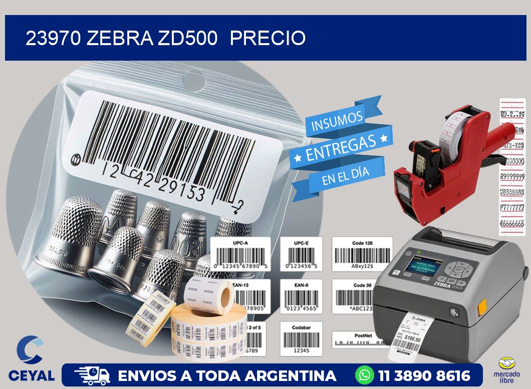 23970 Zebra ZD500  precio