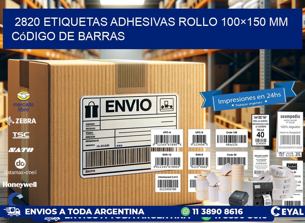 2820 etiquetas adhesivas rollo 100×150 mm código de barras