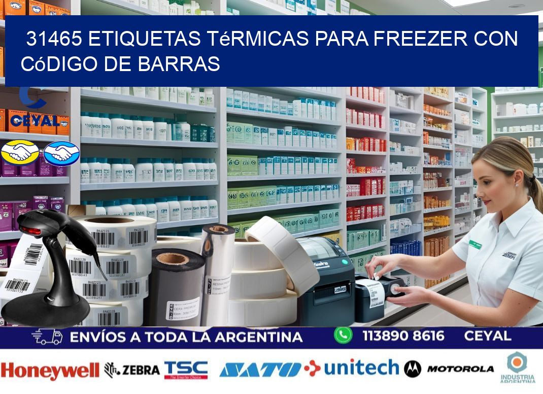 31465 etiquetas térmicas para freezer con código de barras
