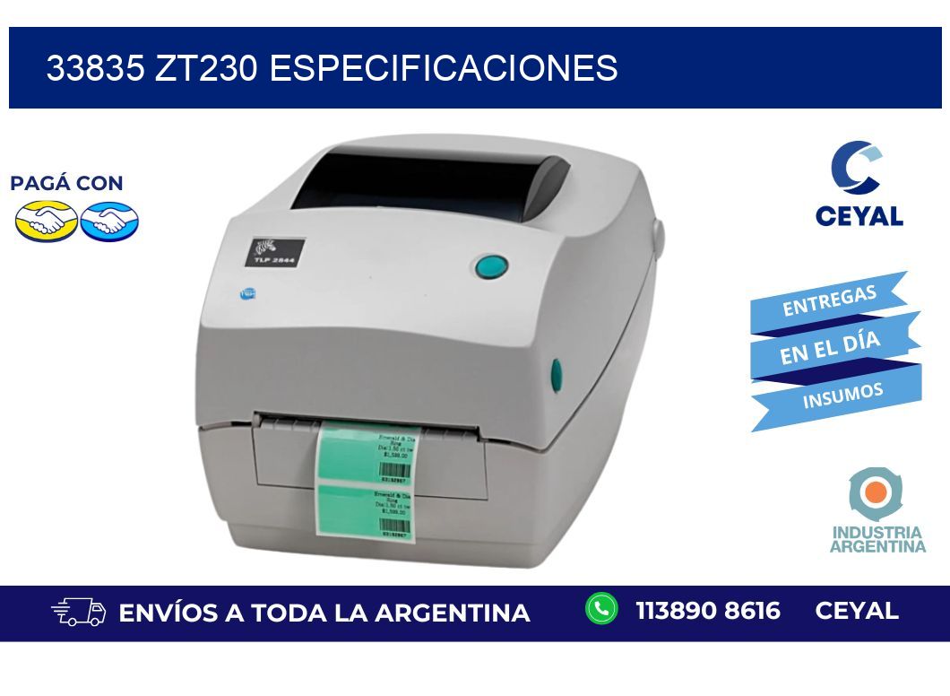 33835 ZT230 especificaciones
