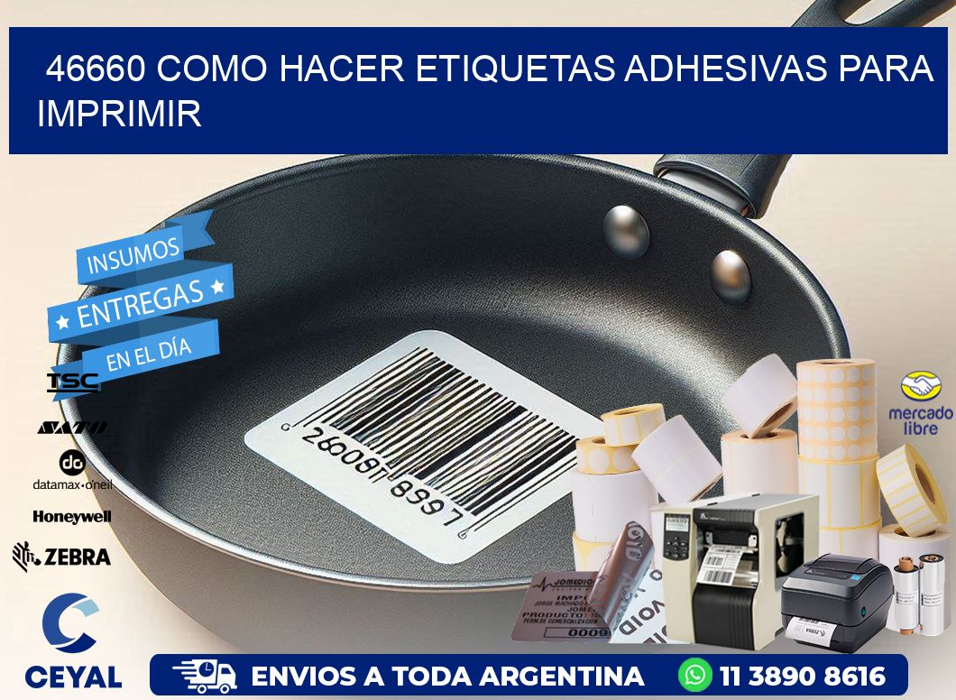 46660 Como hacer etiquetas adhesivas para imprimir