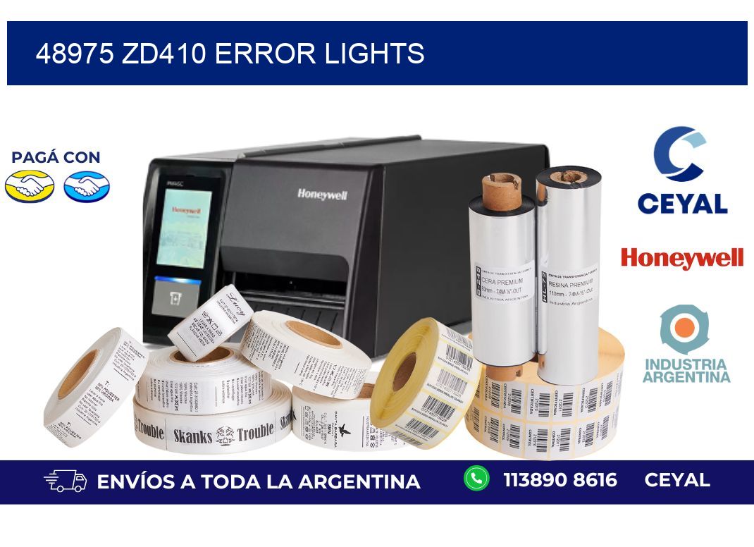 48975 ZD410 error lights