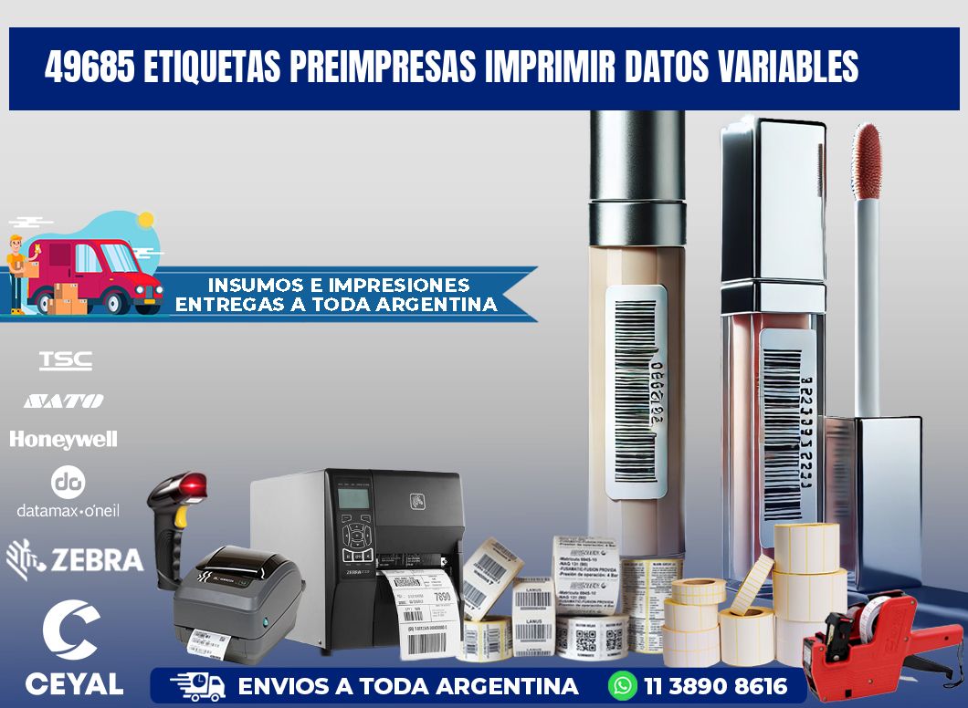 49685 Etiquetas preimpresas imprimir datos variables