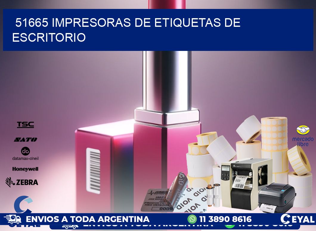 51665 impresoras de etiquetas de escritorio