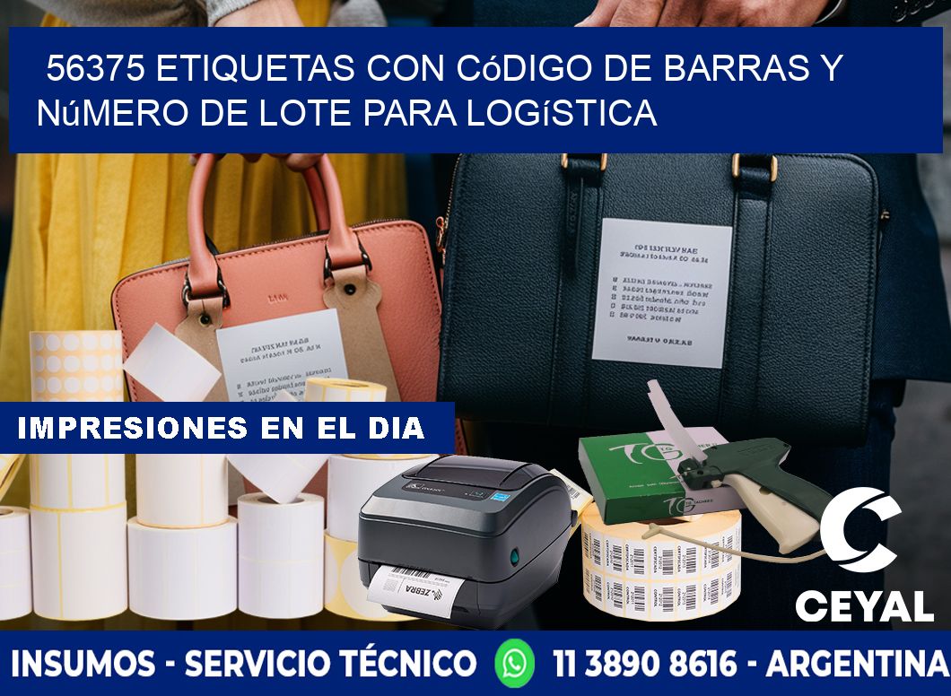 56375 etiquetas con código de barras y número de lote para logística