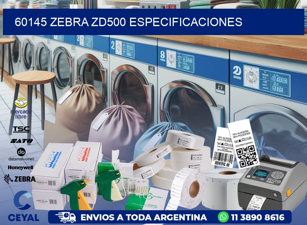 60145 Zebra ZD500 especificaciones