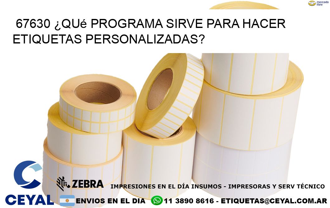 67630 ¿Qué programa sirve para hacer etiquetas personalizadas?