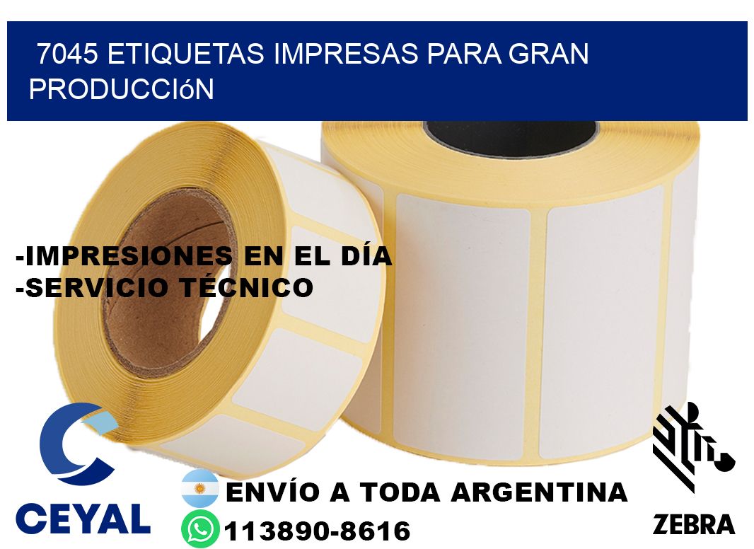 7045 Etiquetas impresas para gran producción