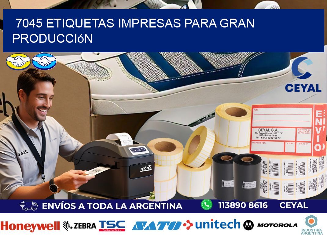 7045 Etiquetas impresas para gran producción