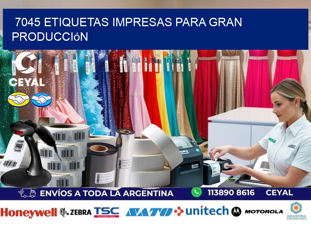 7045 Etiquetas impresas para gran producción