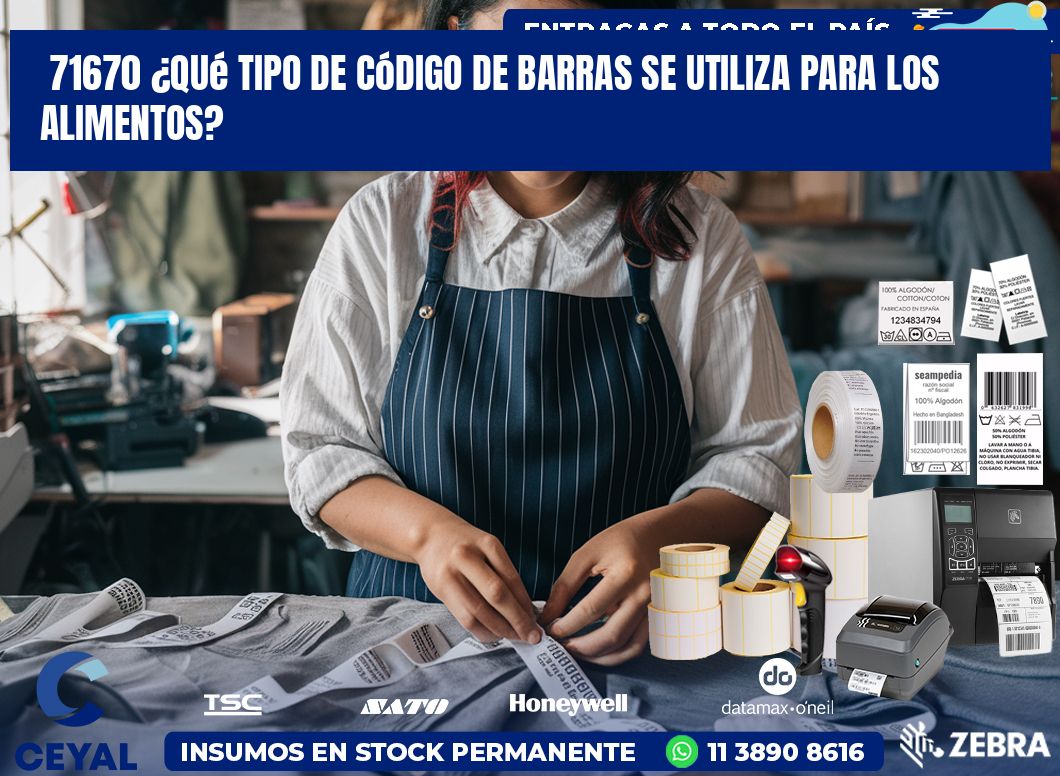 71670 ¿Qué tipo de código de barras se utiliza para los alimentos?
