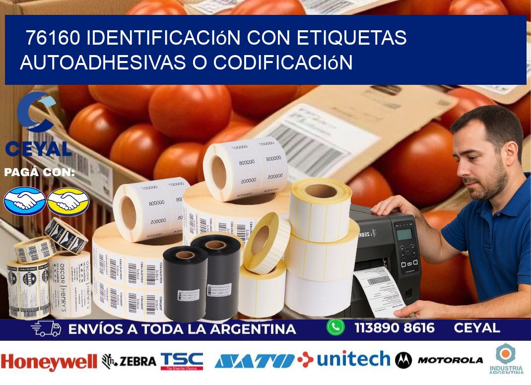 76160 identificación con etiquetas autoadhesivas o codificación